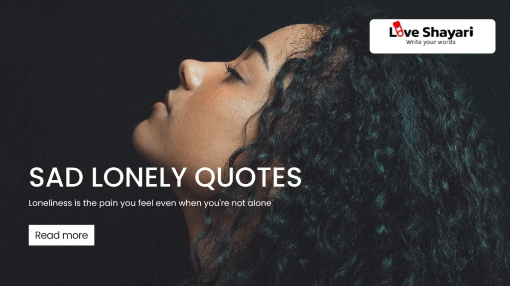 Sad Lonely Quotes
